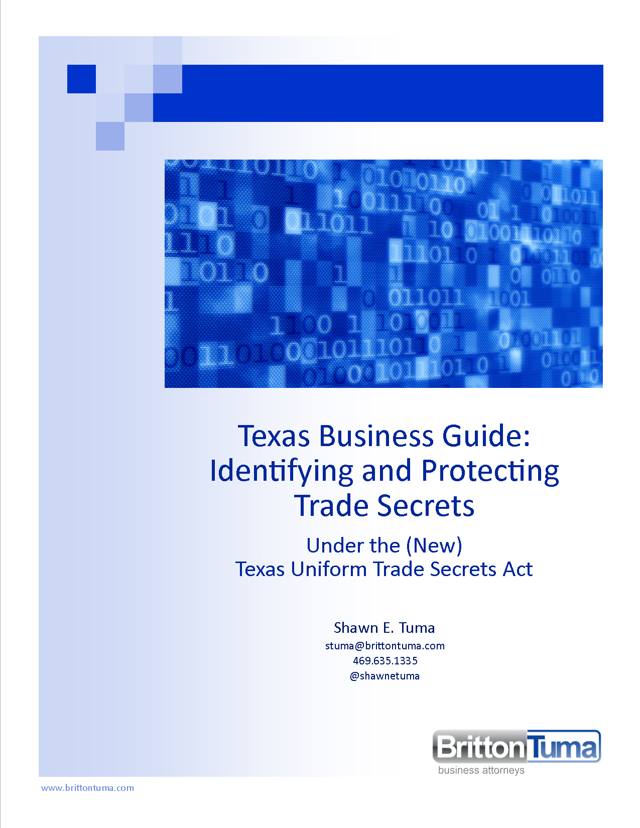 The Uniform Trade Secrets Act 114